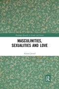 Cover: Masculinities, Sexualities and Love - Routledge