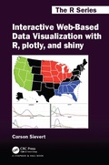 Bild: Interactive Web-Based Data Visualization with R, plotly, and shiny - Chapman & Hall/CRC