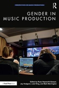 Cover: Gender in Music Production - Routledge Cavendish