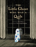 Cover: The Little Ghost Who Was a Quilt - Prentice Hall Press
