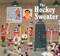 Cover: The Hockey Sweater - Prentice Hall Press