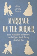 Cover: Marriage on the Border - The University Press of Kentucky