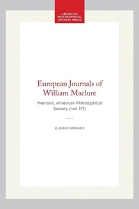 Abbildung von: European Journals of William Maclure - American Philosophical Society Press