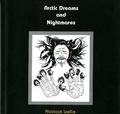 Cover: Arctic Dreams and Nightmares - Theytus Books
