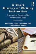 Cover: A Short History of Writing Instruction - Routledge
