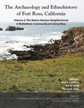 Cover: The Archaeology and Ethnohistory of Fort Ross, California - Archaeological Research Facility University of California Be