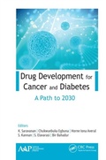 Cover: Drug Development for Cancer and Diabetes - Apple Academic Press Inc.