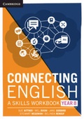 Cover: Connecting English: A Skills Workbook Year 8 - Cambridge University Press
