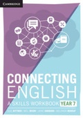 Cover: Connecting English: A Skills Workbook Year 7 - Cambridge University Press