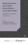 Cover: Multiculturalism and Conflict Reconciliation in the Asia-Pacific - Palgrave Macmillan