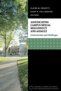 Cover: Adjudicating Campus Sexual Misconduct and Assault - Cognella Academic Publishing