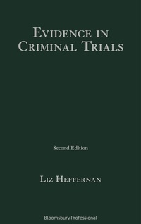 Abbildung von: Evidence in Criminal Trials - Bloomsbury Professional