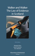 Abbildung von: Walker and Walker: The Law of Evidence in Scotland - Bloomsbury Professional