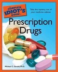 Cover: The Complete Idiot's Guide to Prescription Drugs - Alpha Books