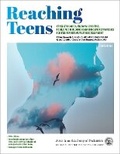 Cover: Reaching Teens - American Academy of Pediatrics