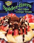 Cover: Spider-Tizers and Other Creepy Treats - Bearport Books