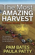 Cover: The Most Amazing Harvest - Morgan James Publishing llc