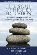 Cover: The Soul of Higher Education - Information Age Publishing