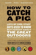 Cover: How to Catch a Pig - William Morrow Paperbacks