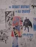 Cover: The Secret History of AA Comics - Lulu.com