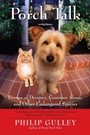 Cover: Porch Talk: Stories of Decency, Common Sense and other Endangered Specie s - HarperOne