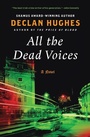 Cover: All the Dead Voices - HarperCollins