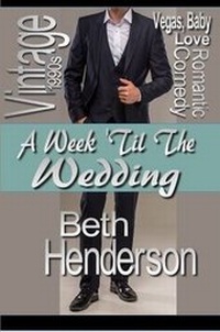 Enlarge image Cover: A Week 'Til the Wedding - Lulu.com