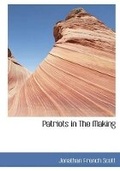 Cover: Patriots in the Making - BiblioLife