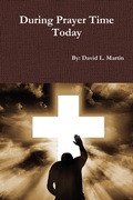 Cover: During Prayer Time Today - Lulu.com