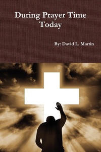 Enlarge image Cover: During Prayer Time Today - Lulu.com