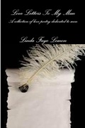 Cover: Love Letters To My Man - Lulu.com