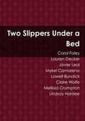 Cover: Two Slippers Under a Bed - Lulu.com
