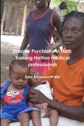 Cover: Disaster Psychiatry in Haiti - Lulu.com