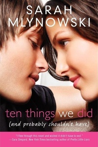 Enlarge image Cover: Ten Things We Did (and Probably Shouldn't Have) - HarperCollins