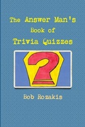 Cover: The Answer Man's Book of Trivia Quizzes - Lulu.com