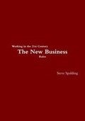 Cover: Working in the 21st Century: The New Business Rules - Lulu.com