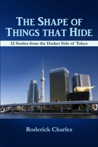 Abbildung von: The Shape of Things That Hide - Lulu.com