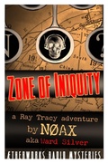 Cover: Ray Tracy - Zone of Iniquity - Lulu.com