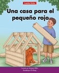 Cover: Una Casa Para El Pequeno Rojo=a House for Little Red - Norwood House Press