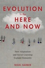 Cover: Evolution in the Here and Now - Prometheus Books