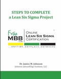 Cover: STEPS TO COMPLETE a Lean Six Sigma Project - Lulu.com