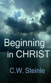 Enlarge image Cover: Beginning In Christ - Lulu.com