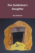 Cover: The Goldminer's Daughter - Lulu.com