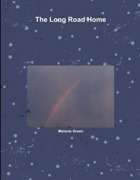 Enlarge image Cover: The Long Road Home - Lulu.com