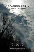 Cover: Dreaming Again: Algonkian Poetry - Lulu.com