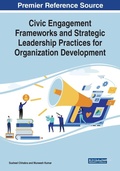 Cover: Civic Engagement Frameworks and Strategic Leadership Practices for Organization Development - Business Science Reference
