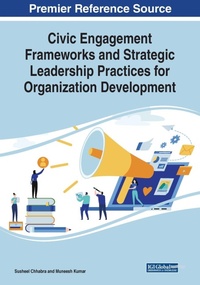 Abbildung von: Civic Engagement Frameworks and Strategic Leadership Practices for Organization Development - Business Science Reference