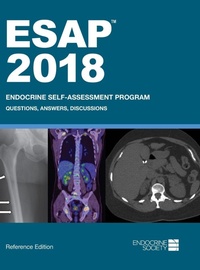 Enlarge image Cover: ESAP (TM) 2018: Endocrine Self-Assessment Program - Endocrine Society