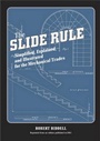 Cover: Slide Rule - Simon + Schuster LLC