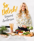 Cover: So Delish! - Allen & Unwin Aotearoa New Zealand